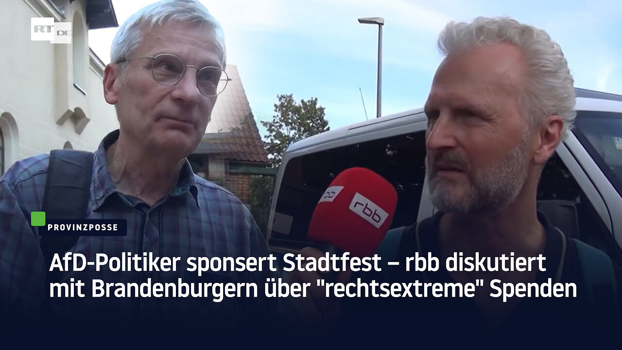 AfD-Politiker sponsert Stadtfest – rbb diskutiert mit Brandenburgern über rechtsextreme Spenden