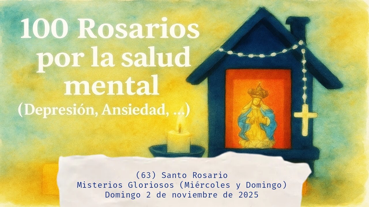 Santo Rosario - Misterios Gloriosos - (Miércoles y Domingo) - Domingo 2 de noviembre de 2025