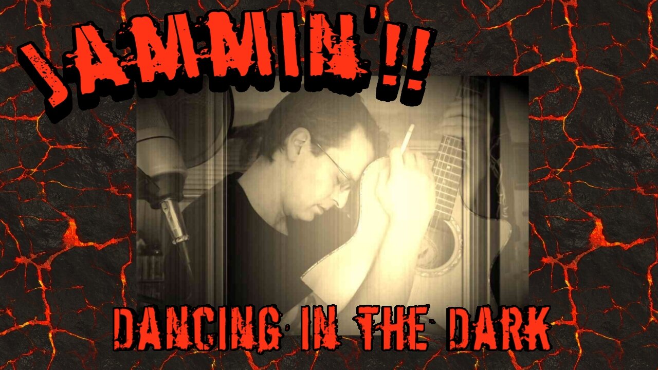 Jammin: Dancing in the Dark (Bruce Springsteen Cover. In the Style of Jorgen Dahl Moe)