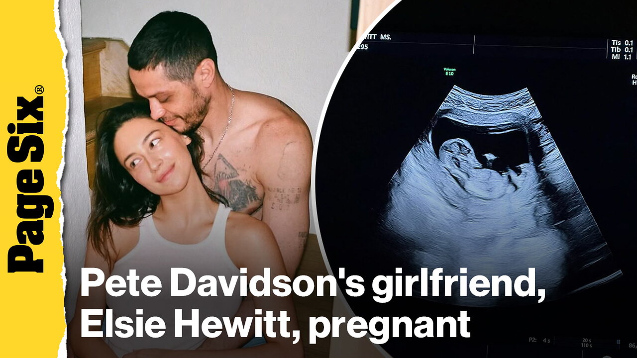 Pete Davidsons girlfriend, Elsie Hewitt, announced that shes pregnant with couples first baby