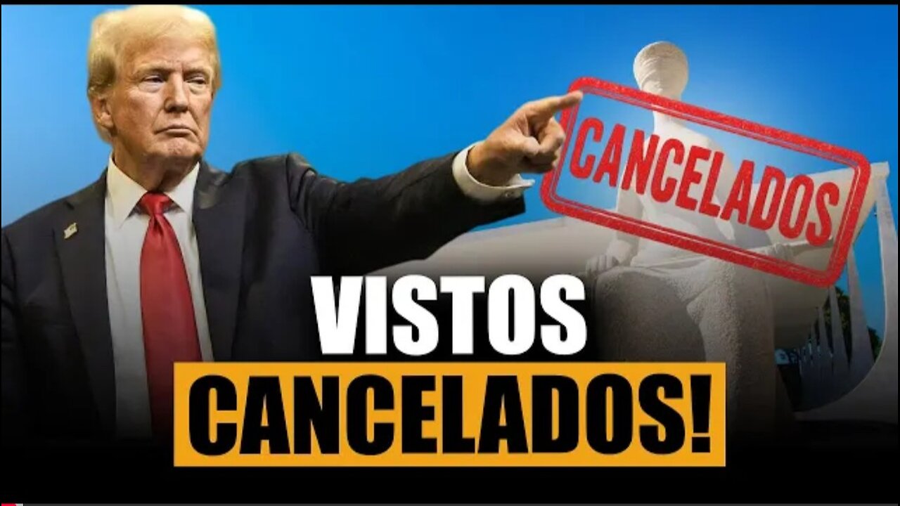 URGENTE: TRUMP CANCELA VISTO DE MINISTROS DO STF E FAMILIARES! A GUERRA COMEÇOU?