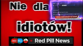 Red Pill News? Nie dla idiotów.