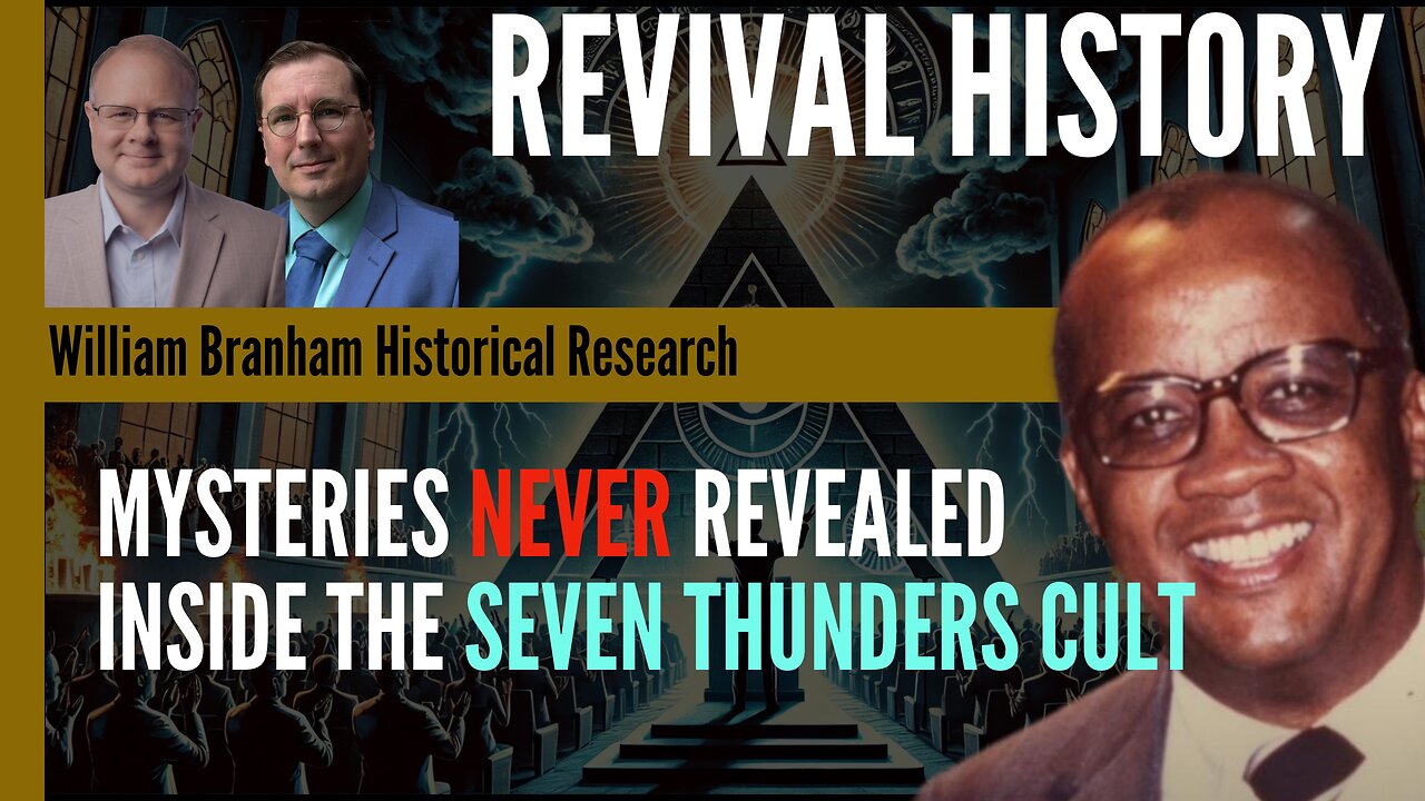 Mysteries Never Revealed: Inside the Seven Thunders Cult - Charles Paisley - Revival History - 316