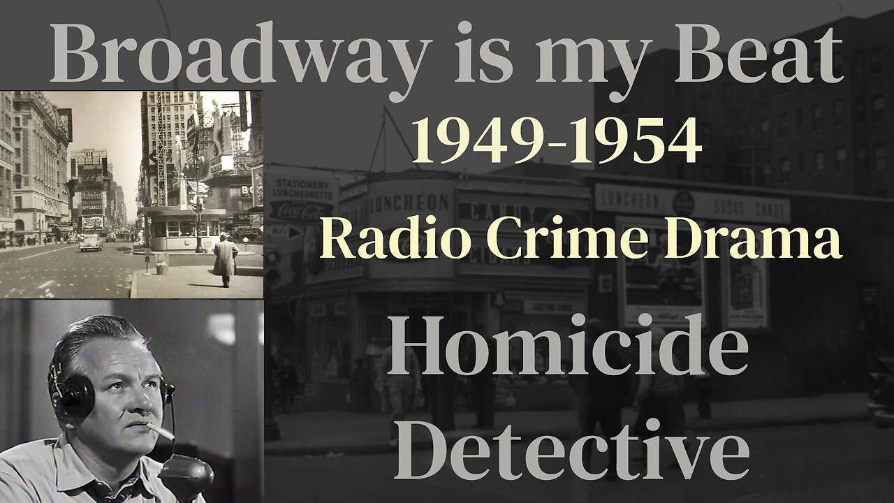 Broadway is my Beat (ep054) 50/11/17 The Joan Fuller Murder Case