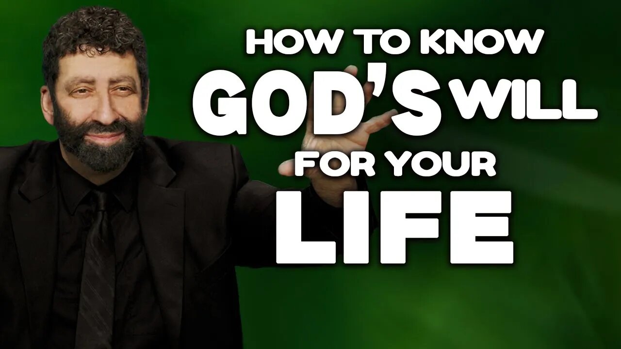 How To Know Gods Will For Your Life | Jonathan Cahn Sermon