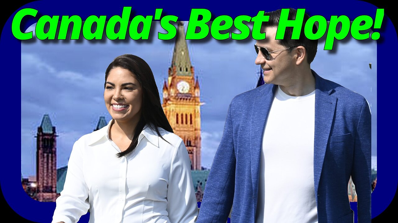 Is Anaida Poilievre Pierres Secret Weapon?