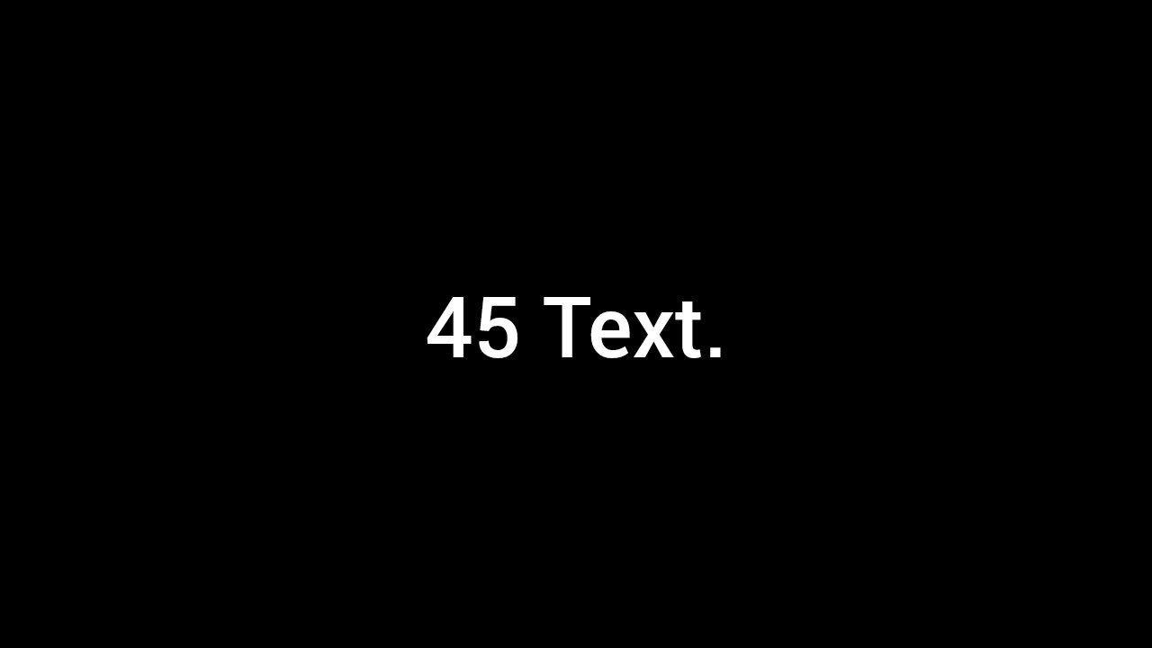 45 Text