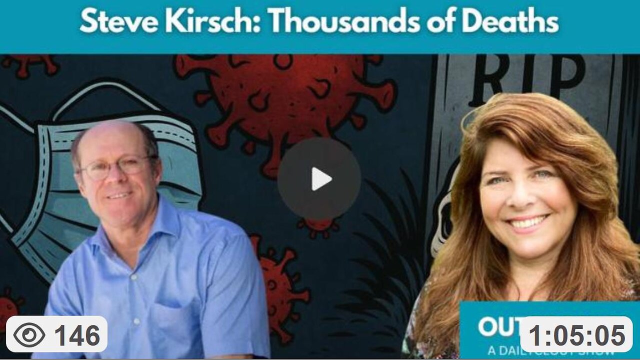 Naomi Wolf: Technologist Steve Kirsch was right. The COVID-19 ‘vaccine’ is responsible for 1,000s of US deaths