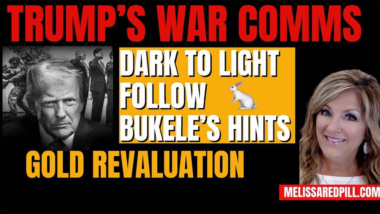 Melissa Redpill HUGE Intel Sep 8: Trumps War Comms - Gold Revaluation
