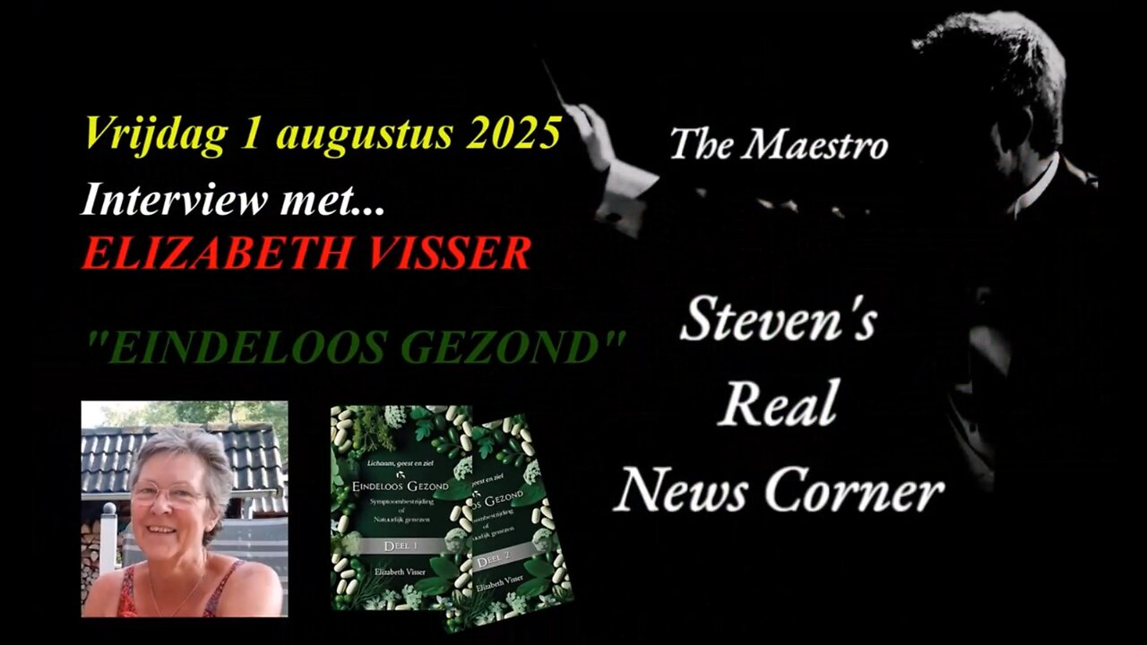 THE MAESTRO IN GESPREK MET ELIZABETH VISSER - EINDELOOS GEZOND - VRIJDAG 1 AUGUSTUS 2025