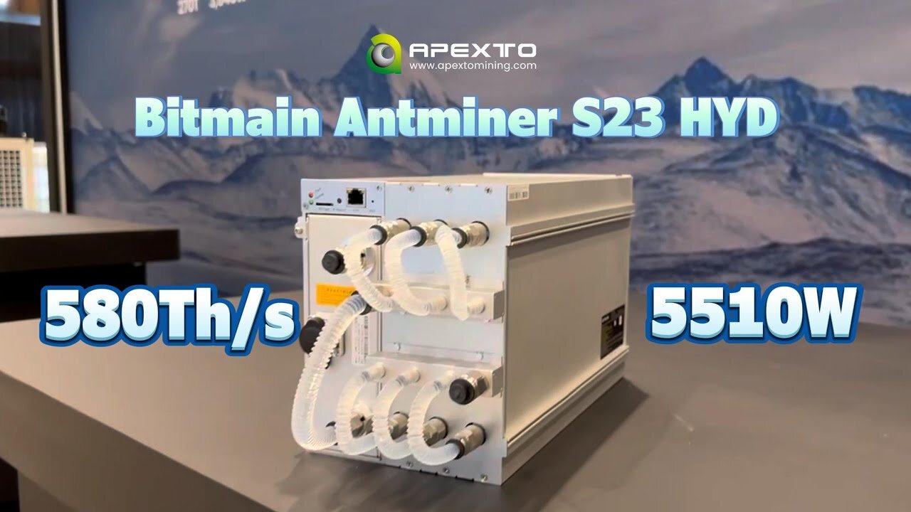 Bitmain Antminer S23 Hydro 580T β 9.5J/Th Bitcoin Mining Powerhouse