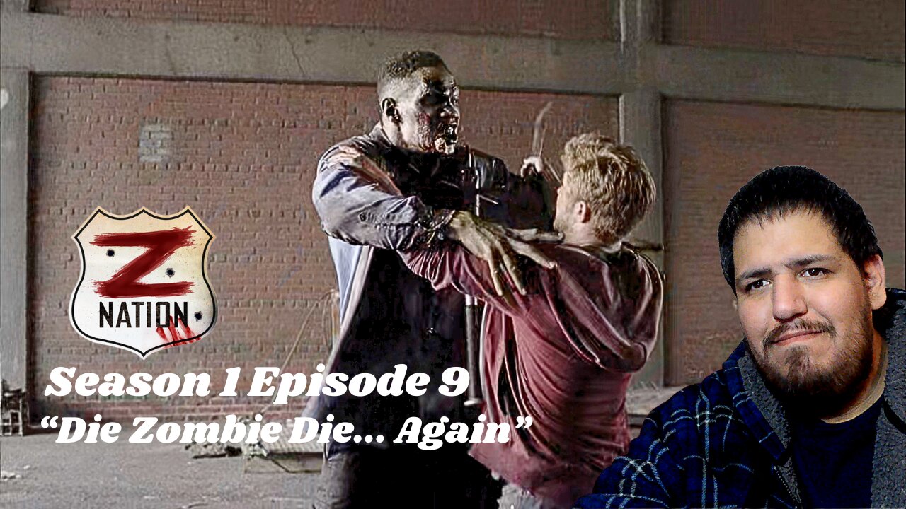 Z Nation | Season 1 Episode 9 | Die Zombie Die... Again | TV Show Reaction