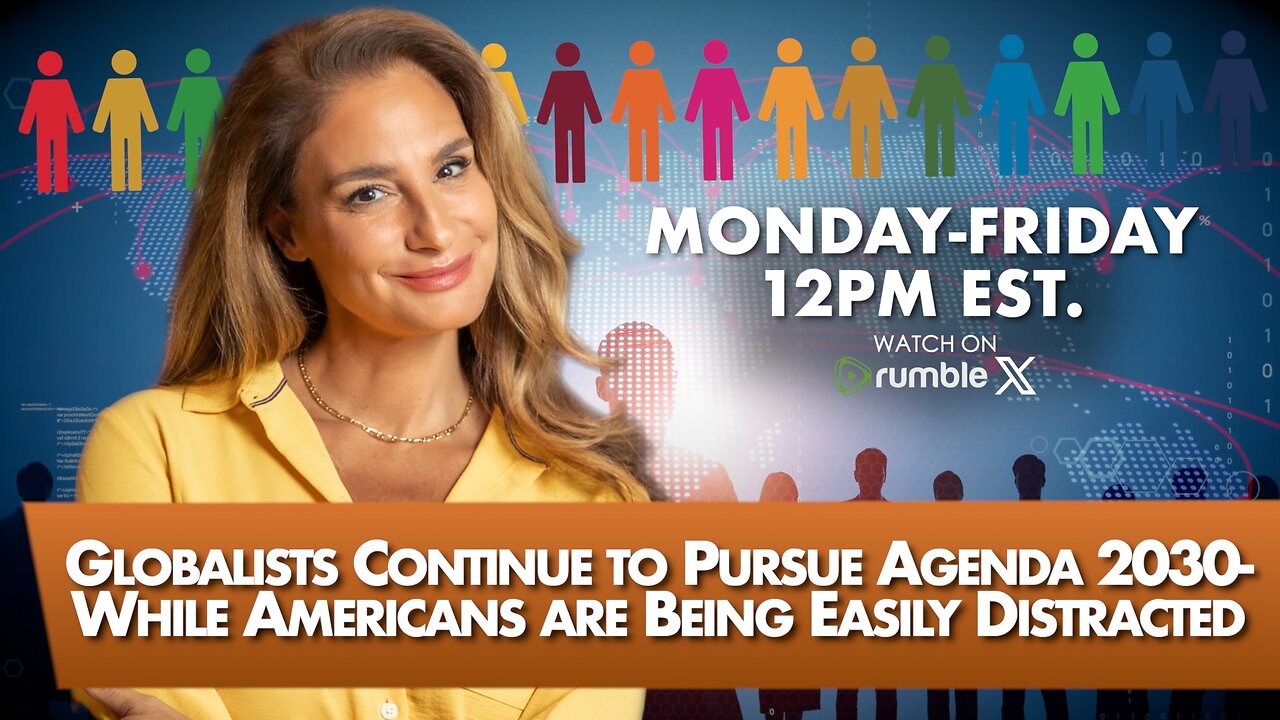 Globalists Continue to Pursue Agenda 2030-While Americans are Being Easily Distracted 11-21-25 The Mel K Show 203K followers Rumble Premium Follow  143