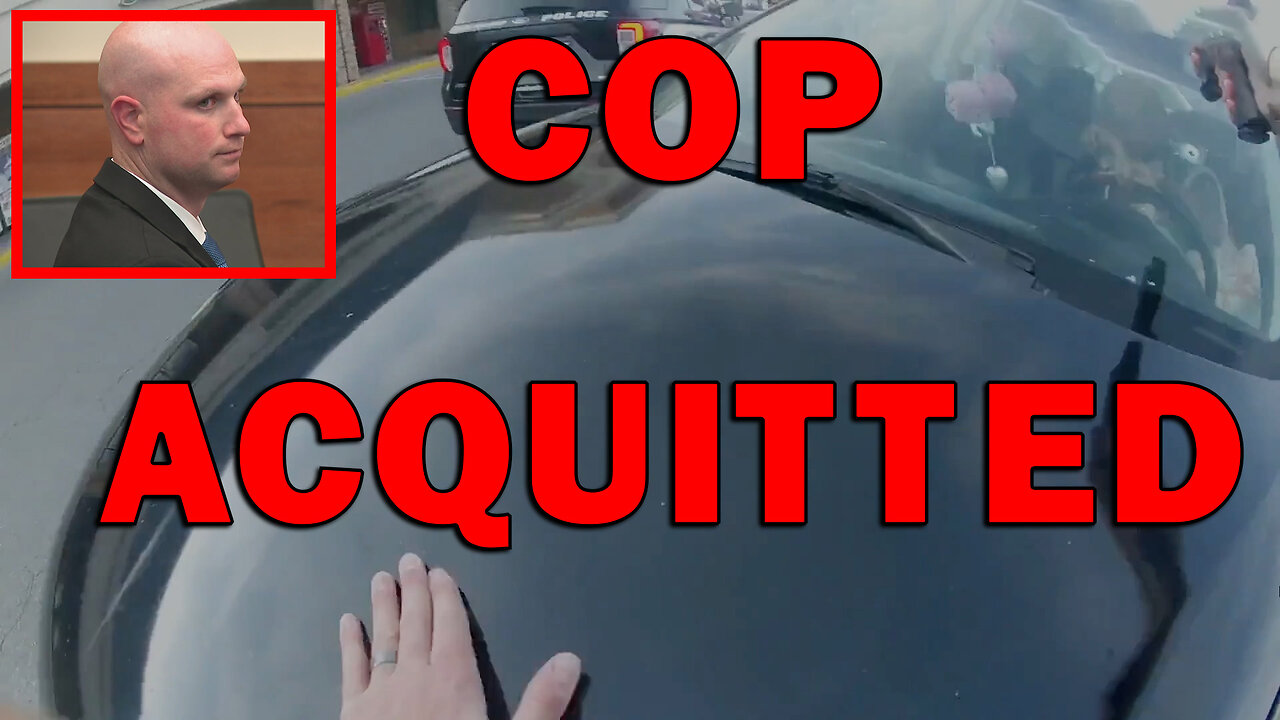 Cop Acquitted For The Death Of Woman Who Almost Hit Him With Her Car - LEO Round Table S10E235