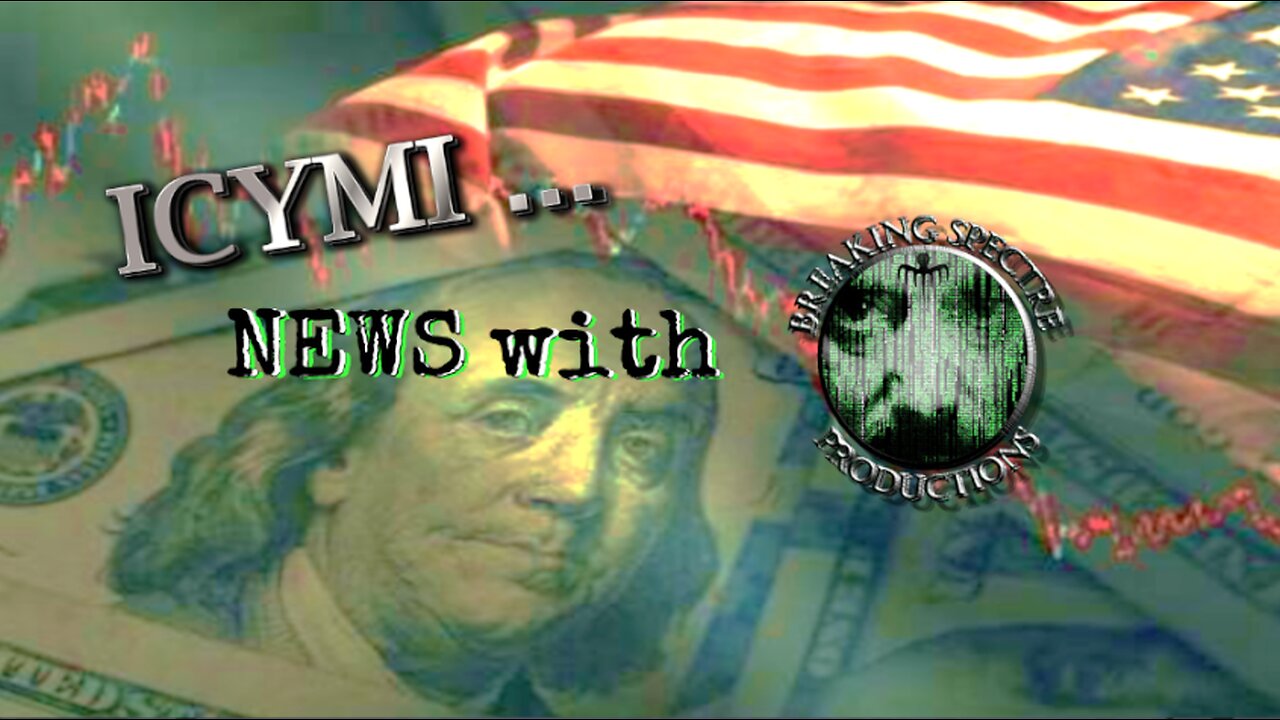 ICYMI News [UPLOADED] - 4-Apr-2025 #Energy #TheFED #Stablecoin #DOGE #Tariffs #BRICS #MSFT #Chips