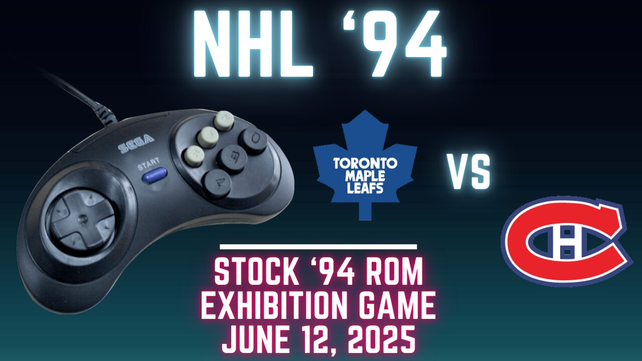NHL 94: Maple Leafs (Len the Lengend) at Canadiens (ozan) {Genesis} - Exhibition 140 (OT!)