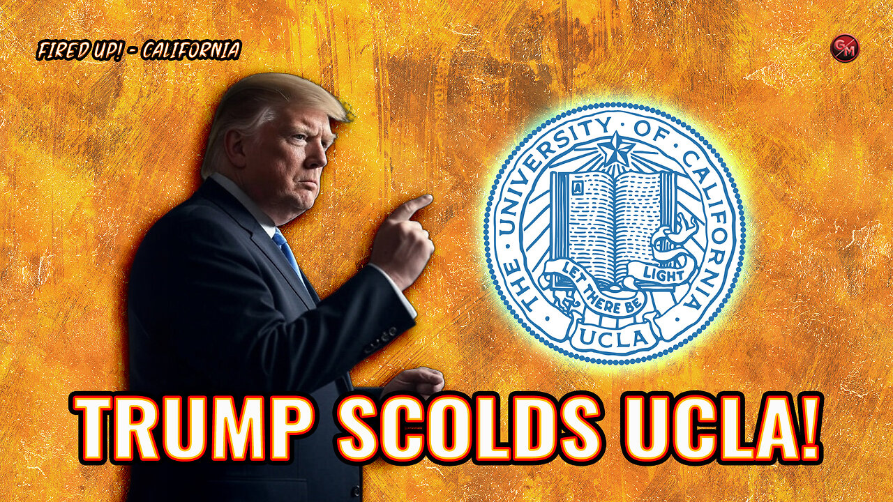 Trump’s $1 BILLION UCLA Lawsuit & CA’s Political Chaos