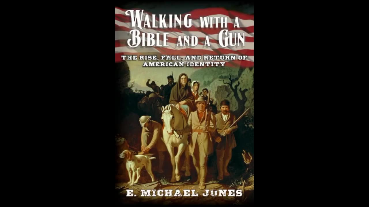 Our Interesting Times: E. Michael Jones on Americas Identity Crisis