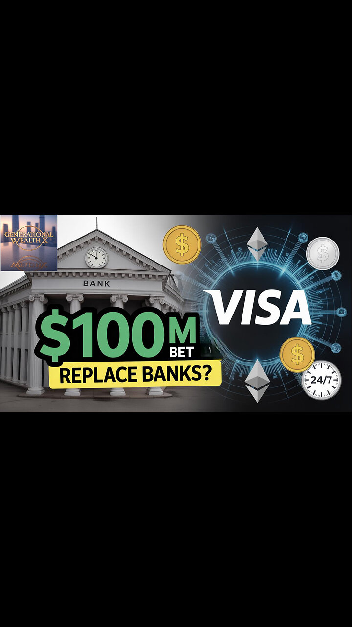 The Crypto That Will REPLACE Banks: Visa’s $100 Million Stablecoin Bet