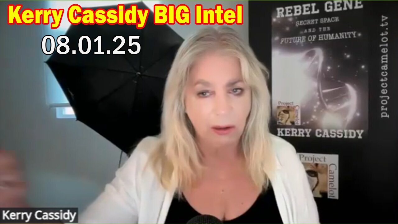 Kerry Cassidy BIG Intel Aug 1: Something Unexpected Is Happening