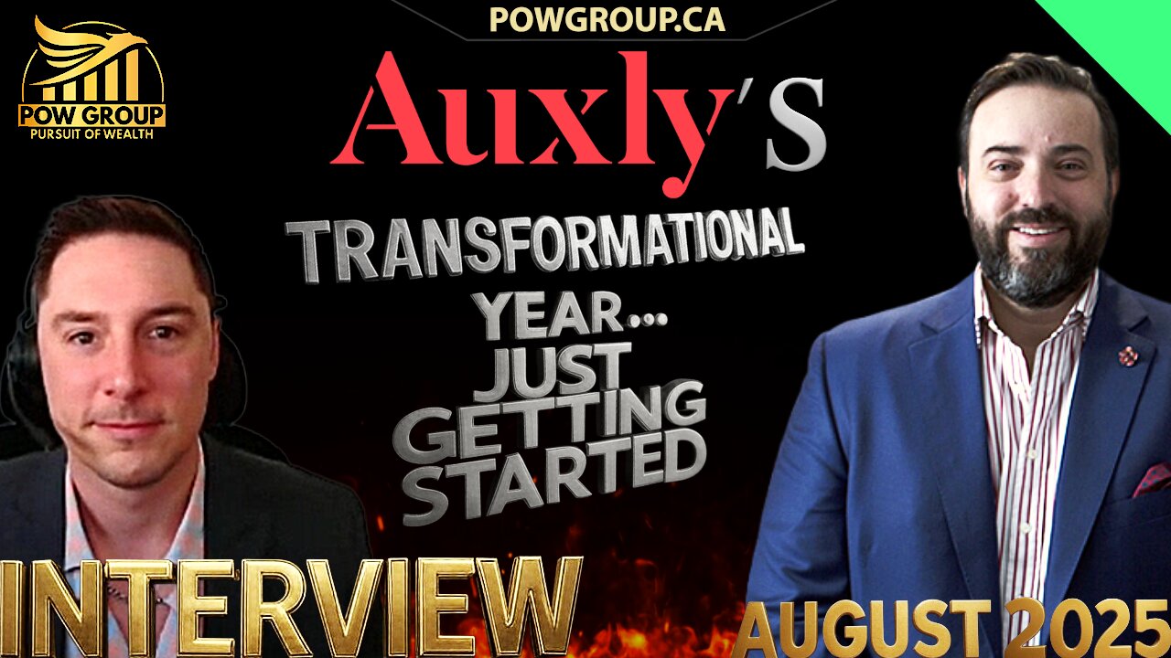 Interview: Auxlys Transformational Year & Q2 2025 Record Financial Results