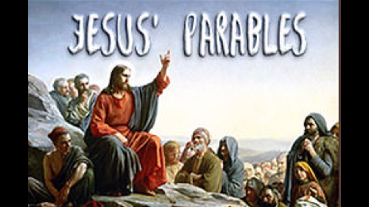 Parables 13 14 15