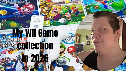 My Wii Game Collection In 2026 - A NEW Video!