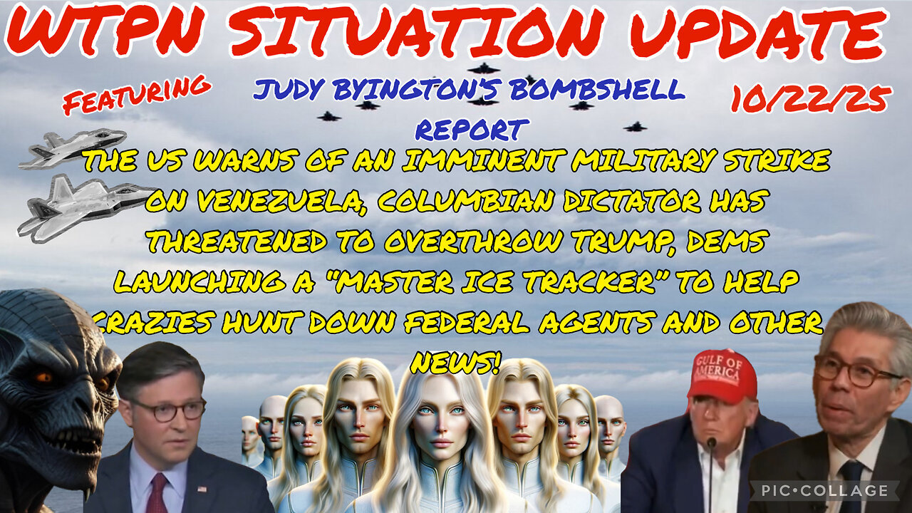 WTPN ~ Judy Byington ~ Situation Update ~ 10-22-25 ~ Trump Return ~ Restored Republic via a GCR