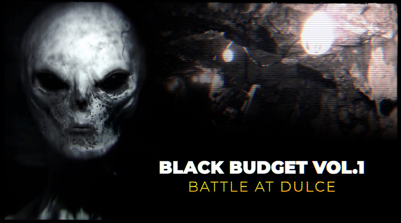 BLACK BUDGET | VOL 1 - BATTLE AT DULCE | Full Documentary