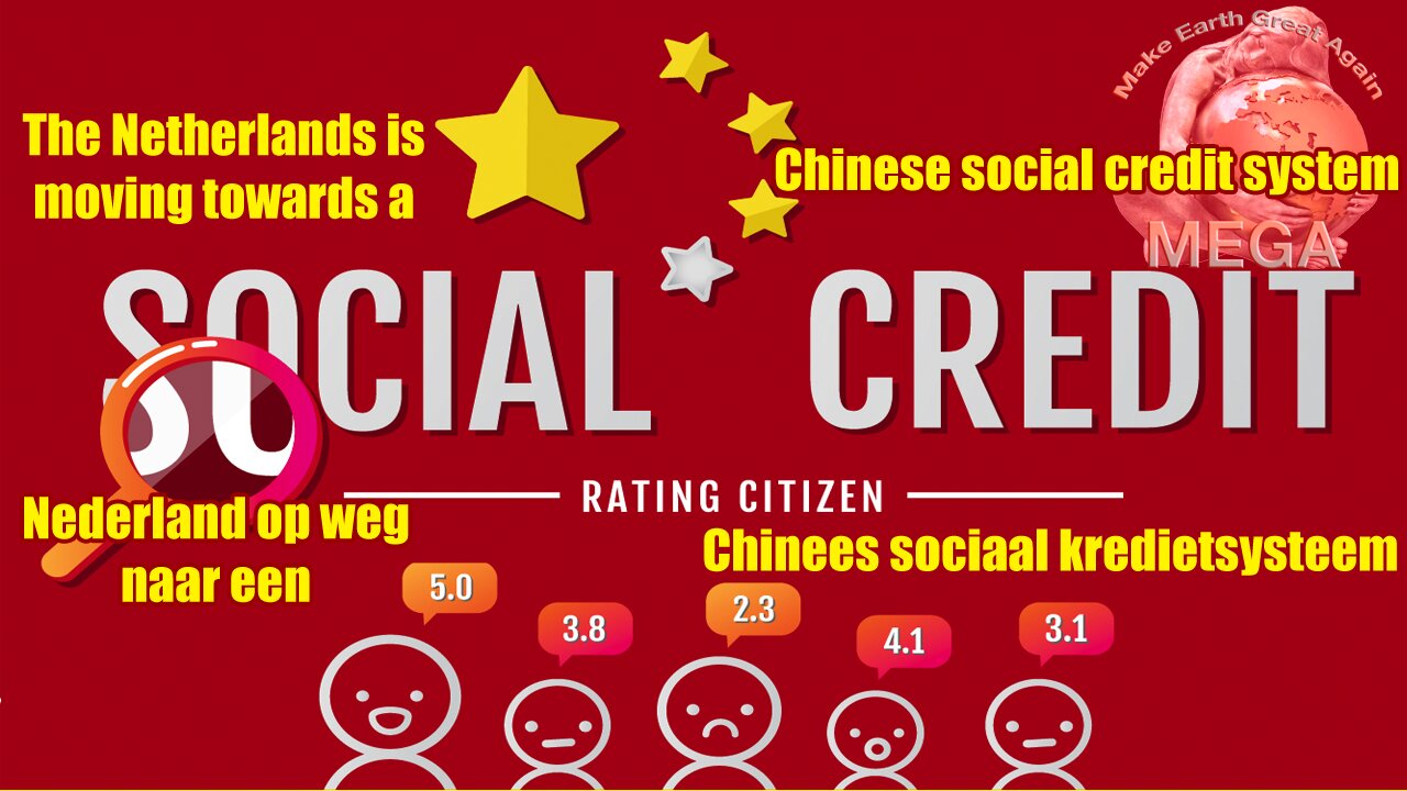 The Netherlands is moving towards a Chinese social credit system - Nederland op weg naar een Chinees sociaal kredietsysteem