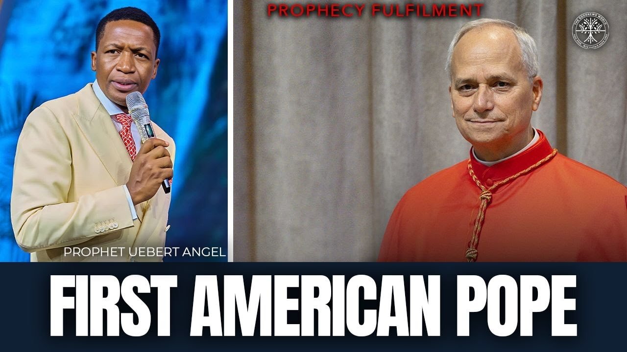 Prophecy Fulfilled | FIRST AMERICAN POPE ELECTED | Prophet Uebert Angel