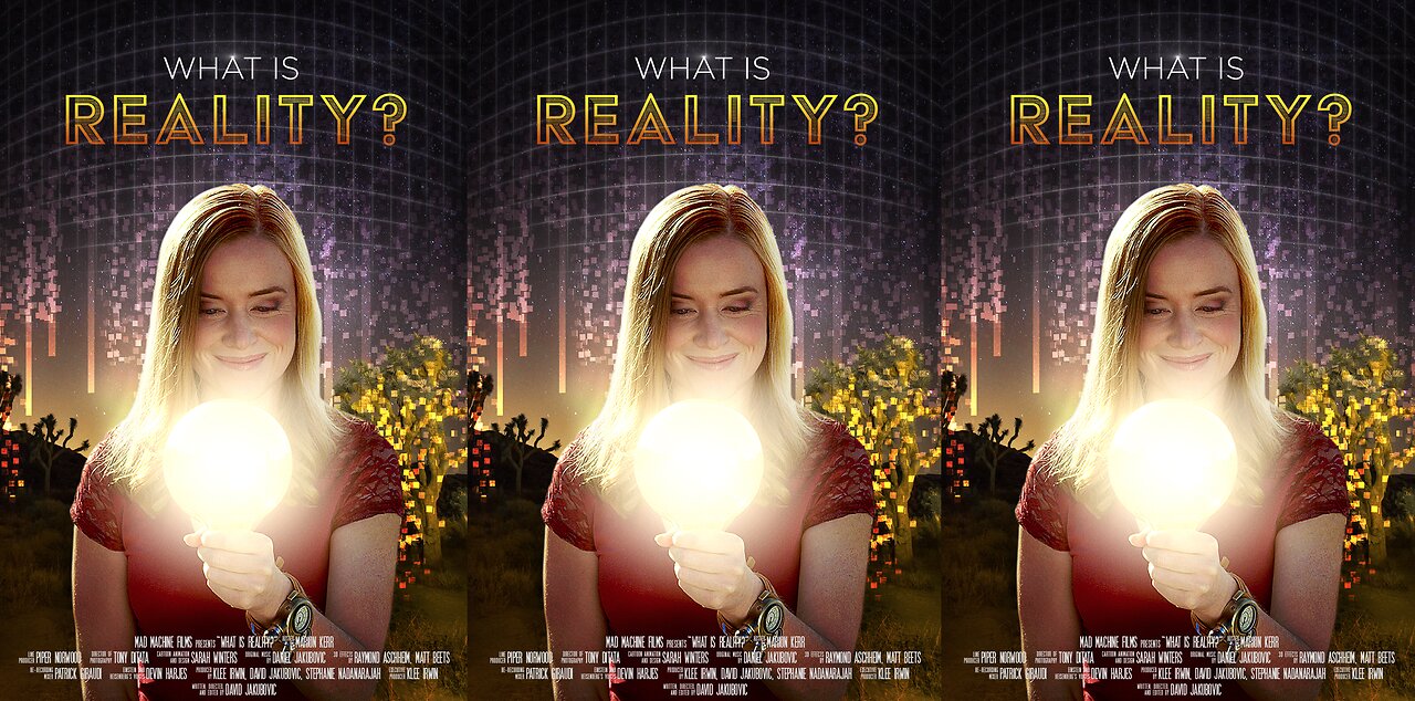 🎆🦋 What is Realityâ“