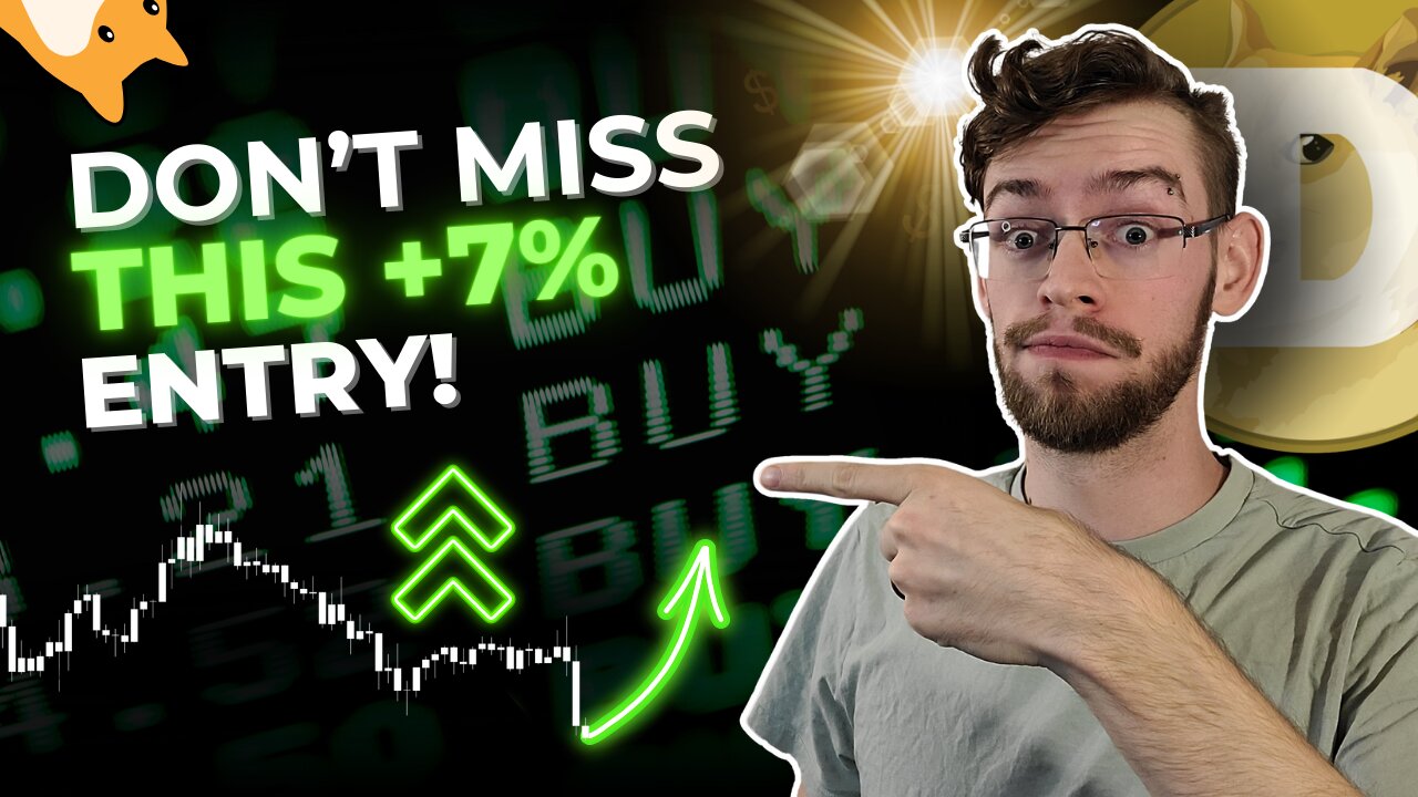 Dogecoin +7% Entry Opportunity Loading...