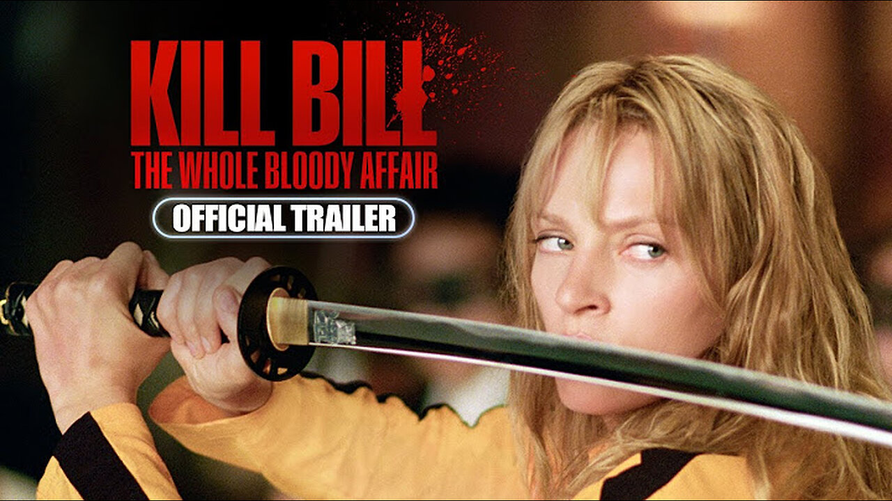 Kill Bill: The Whole Bloody Affair (2025) Official Trailer - Uma Thurman