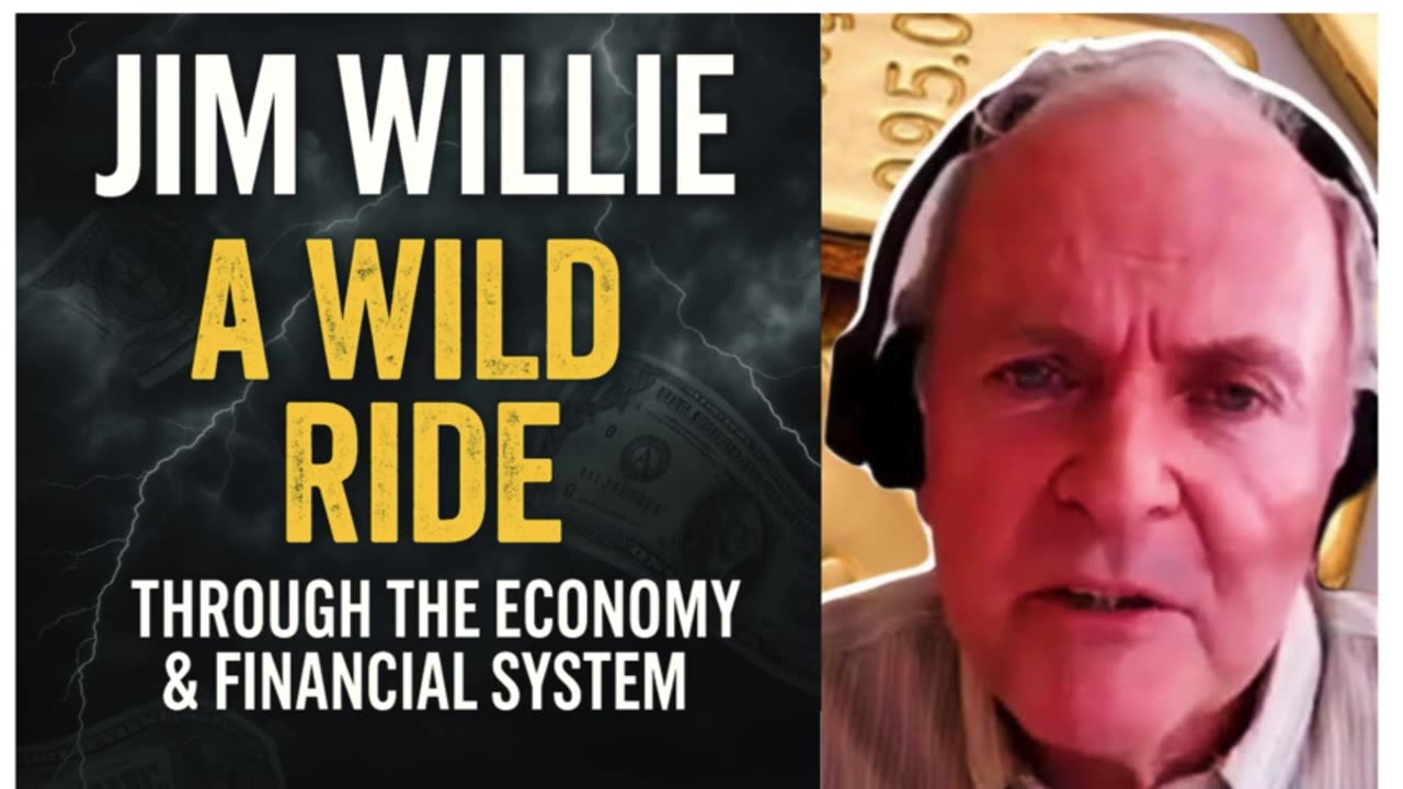 🎢 Jim Willie: A Wild Ride Through the Economy & Financial System! (Part 4) 💥