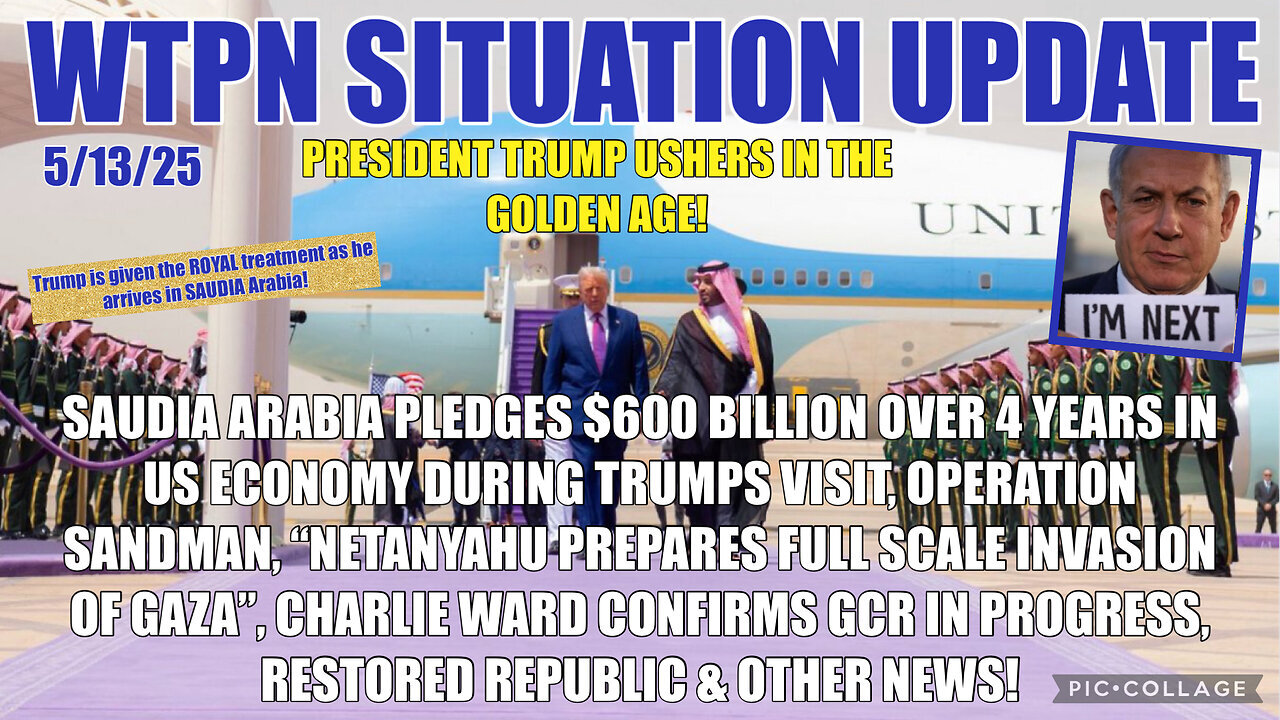 WTPN ~ Judy Byington ~ Situation Update ~ 5-13-25 ~ Trump Return ~ Restored Republic via a GCR