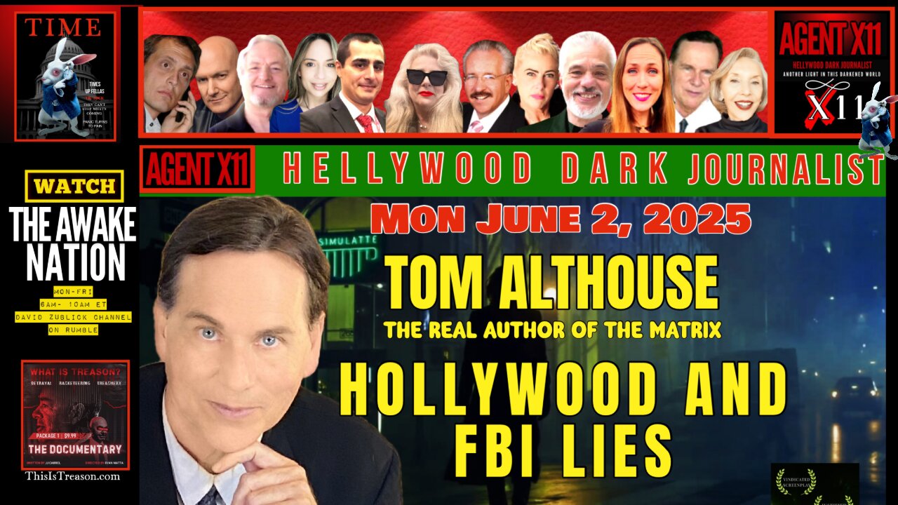 AGENT X11: EP 223: TOM ALTHOUSE: HOLLYWOOD AND FBI LIES