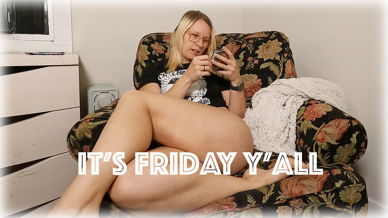 Its Friday!