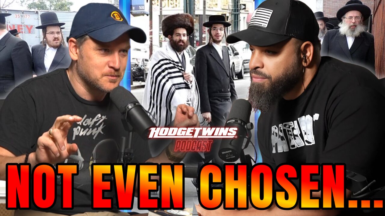 Hodgetwins & Jay Dyer Discuss God Chosen People & What It ACTUALLY Says In The Bible...