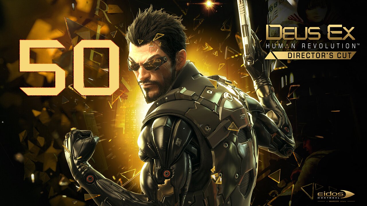Deus Ex Human Revolution 050 Corporate Warfare