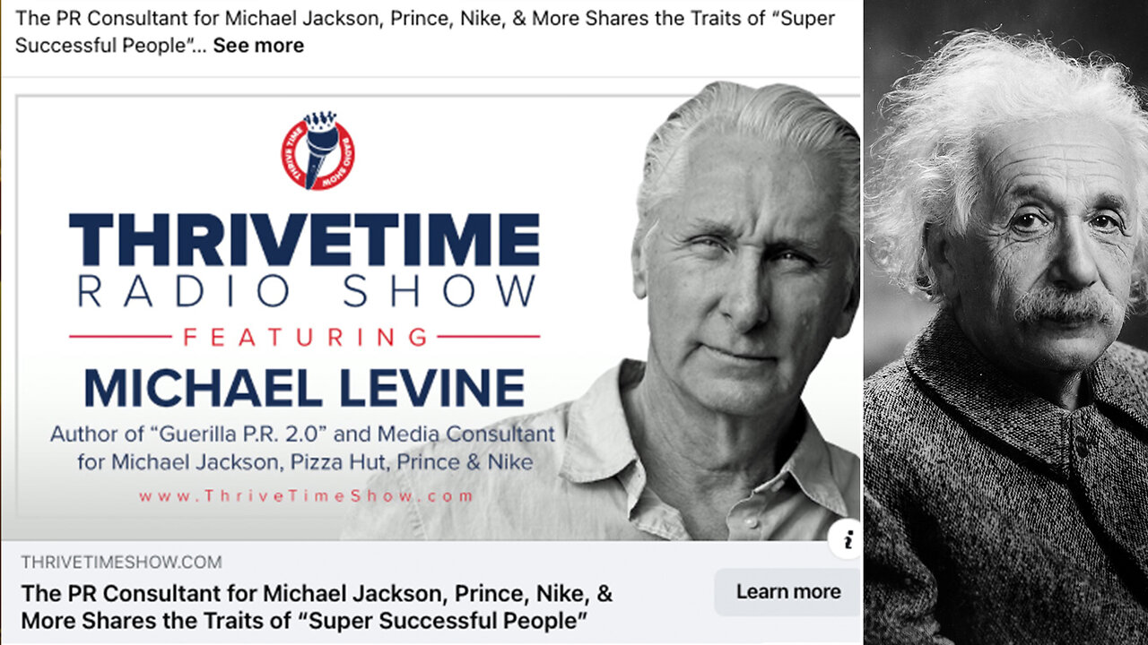 Legendary PR Expert Michael Levine | Traits of Super Successful People + “Education is what remains after one has forgotten what one has learned in school.” - Albert Einstein + Join Eric Trump At Clay Clarks Dec. 4-5 Biz Conf.