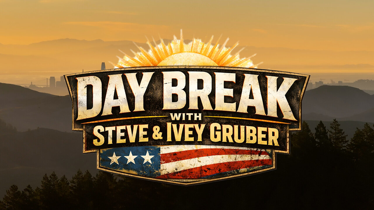 DAYBREAK WITH STEVE &amp; IVEY GRUBER thumbnail