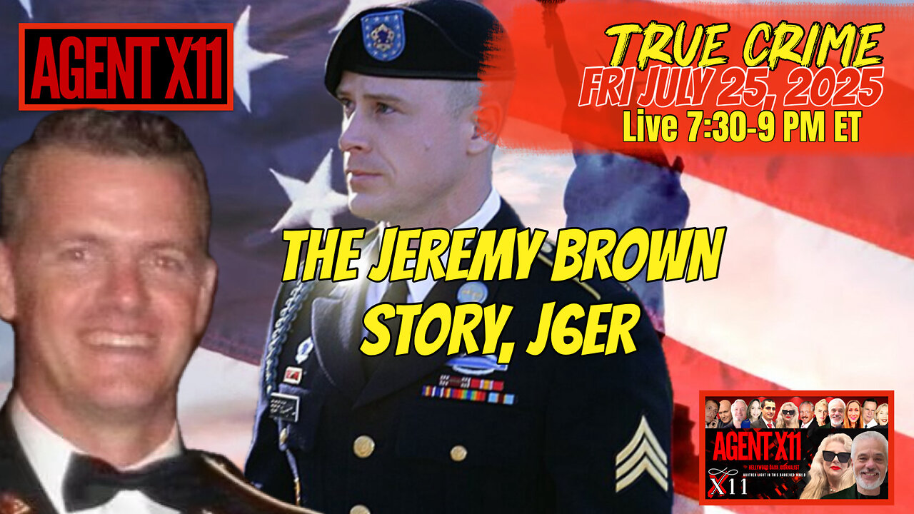 AGENT X11: EP 163: JEREMY BROWN: J6