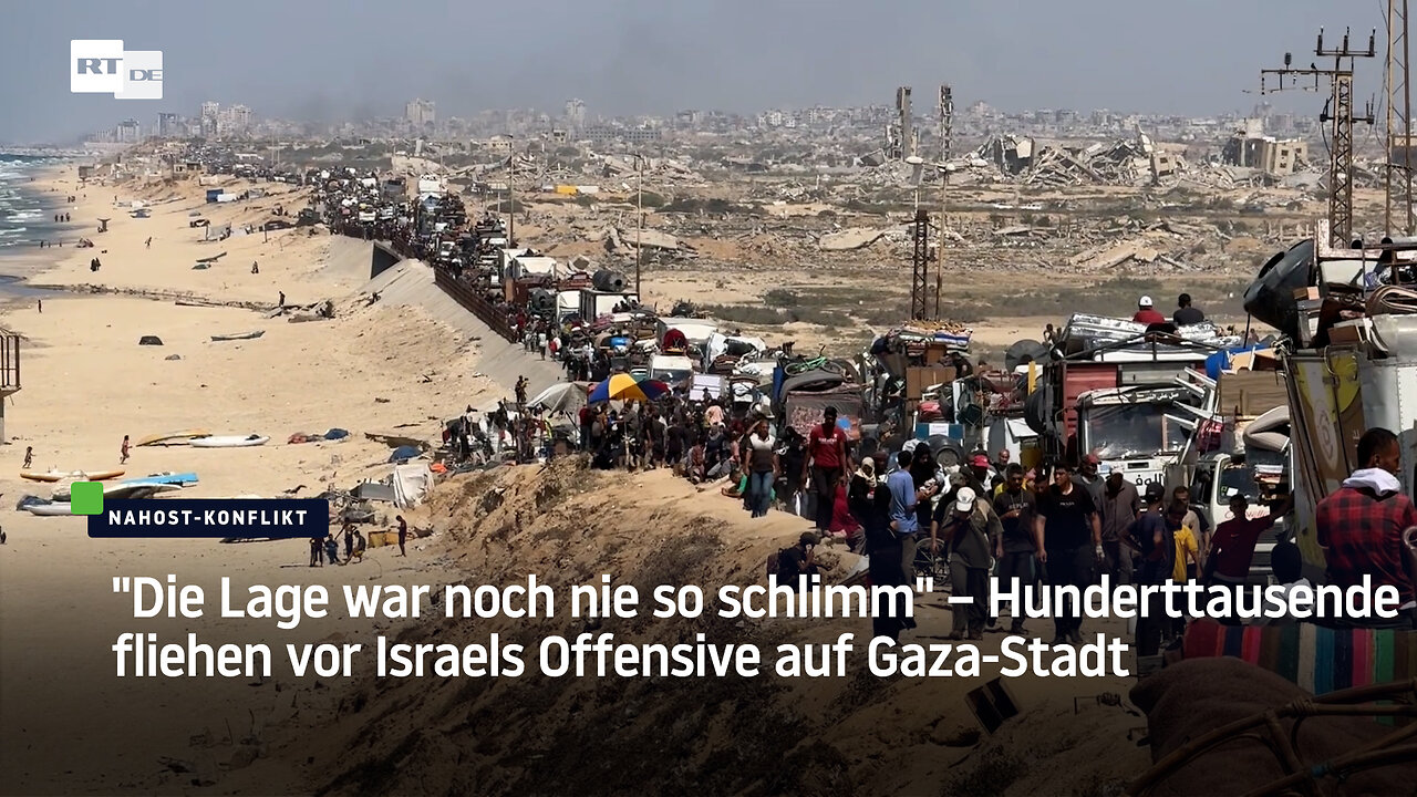Die Lage war noch nie so schlimm – Hunderttausende fliehen vor Israels Offensive auf Gaza-Stadt