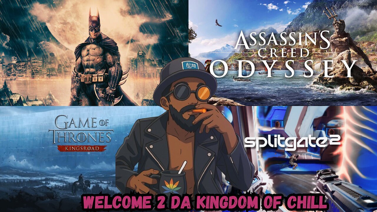 🏰KINGDOM MENU: 🎮AC ODYSSEY GRIND 🎮SPLITGATE PEW PEWS & 🎮OUTRIDERS DLC GRIND ON DECK DILLY DILLY