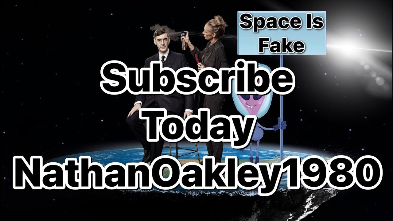 Help Flat Earth debater NathanOakley1980 reach 20000 subs! β