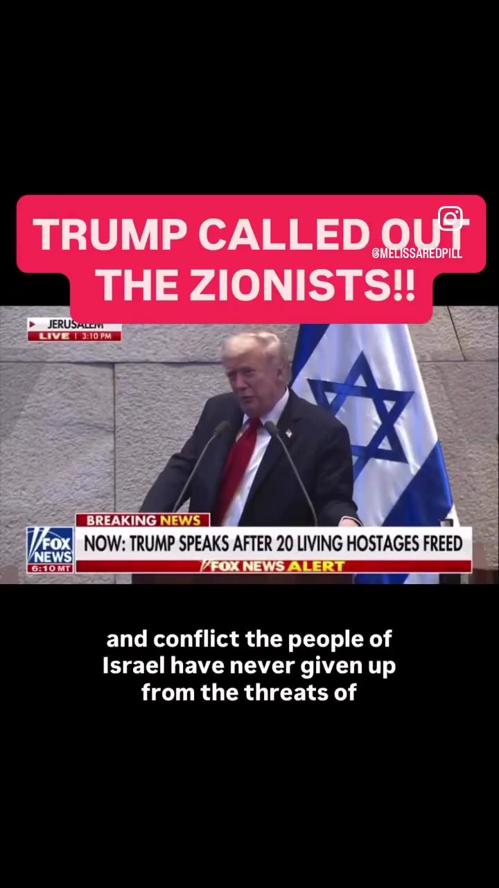 President Trump calling out the Zionists