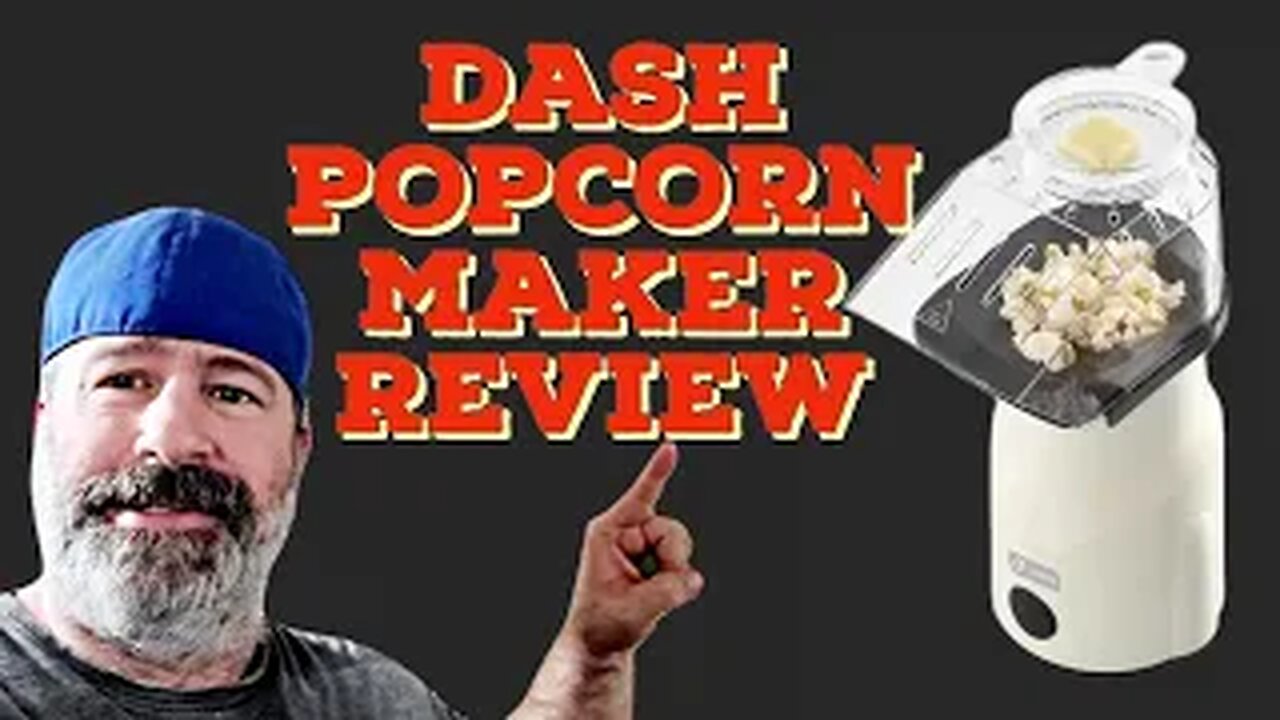 Dash Air Popper Popcorn Maker Review
