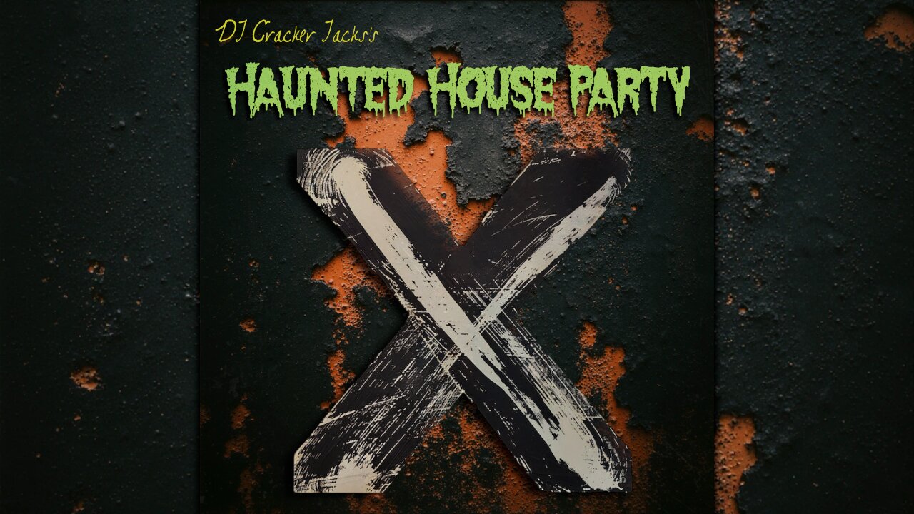 DJ Cracker Jackss Haunted House Party - X (Full Album)
