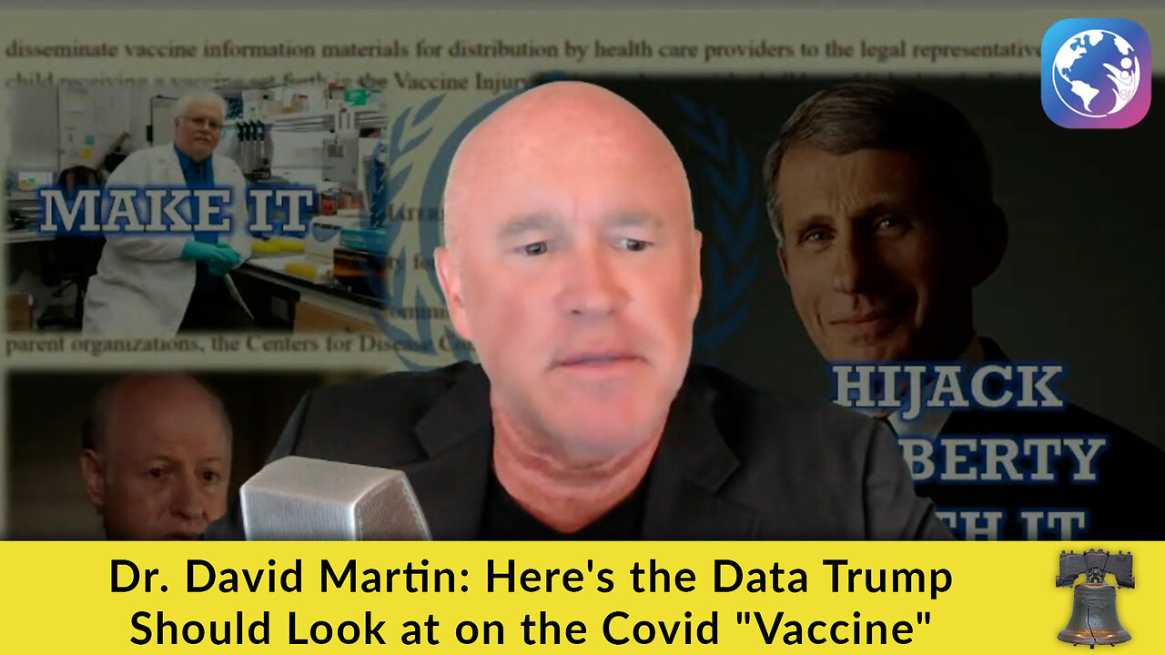 Dr. David Martin: Heres the Data Trump Should Look at on the Covid Vaccine